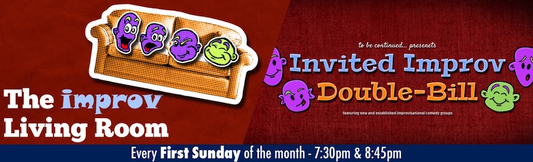 First Sunday of the Month: The Improv Living-Room and Invited Improv Double-Bill
